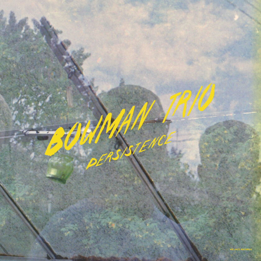 Bowman Trio Persistence LP/Vinyl