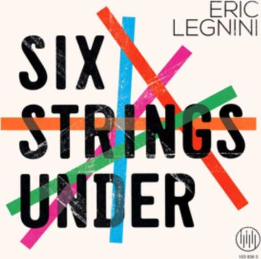 Eric Legnini Six Strings Under LP/Vinyl