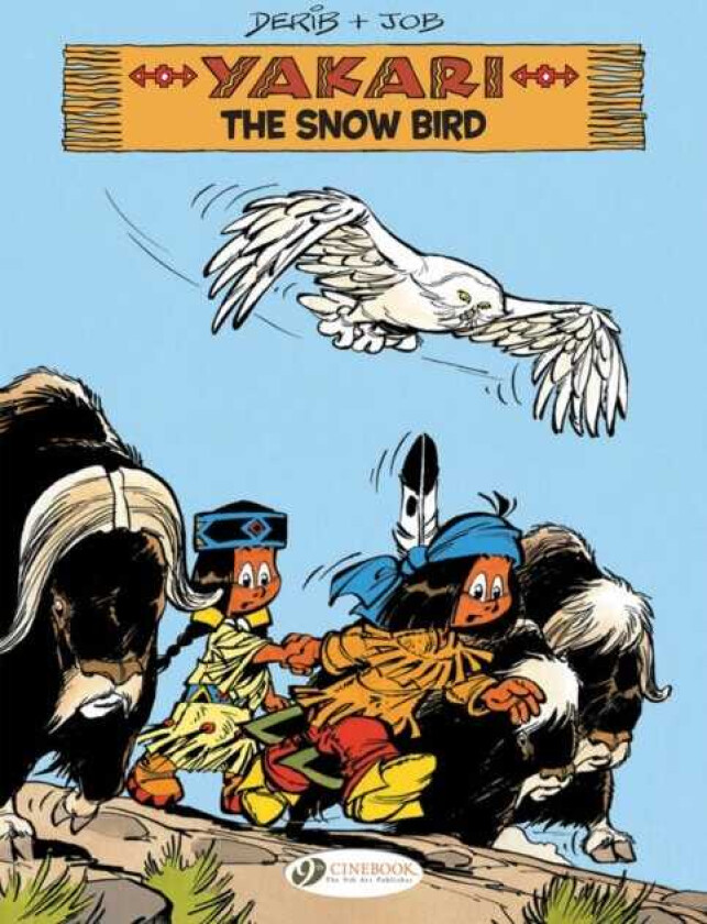 Yakari Vol. 17: The Snow Bird