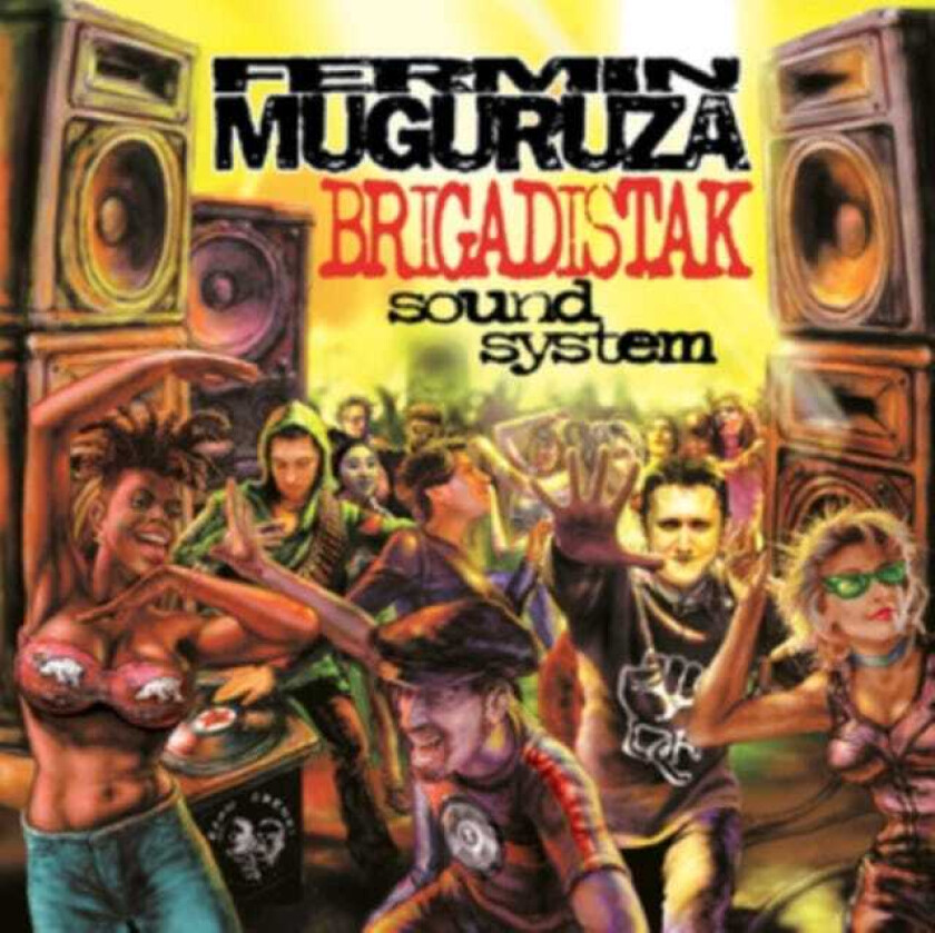 Fermin Muguruza Brigadistak Sound System LP/Vinyl