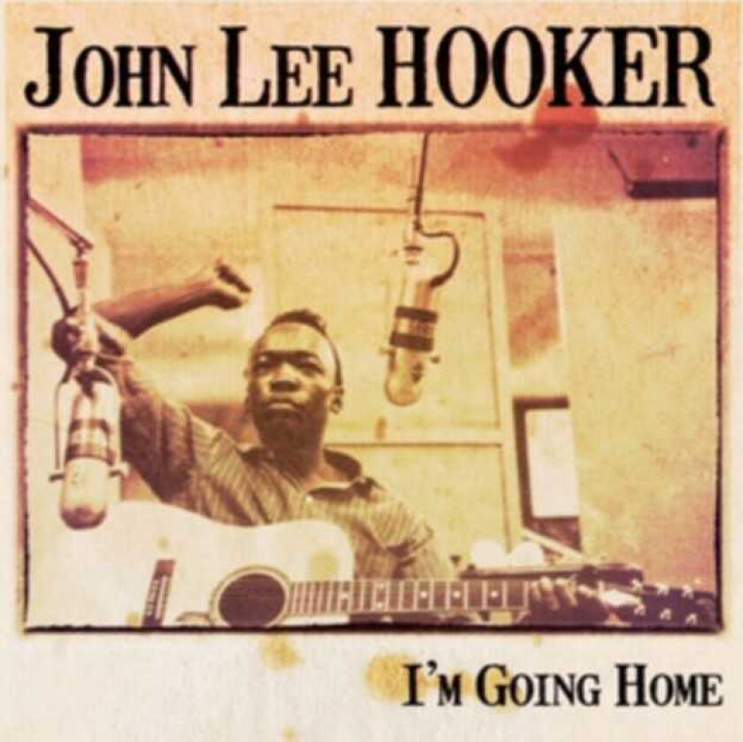 John Lee Hooker I'm Going Home LP/Vinyl