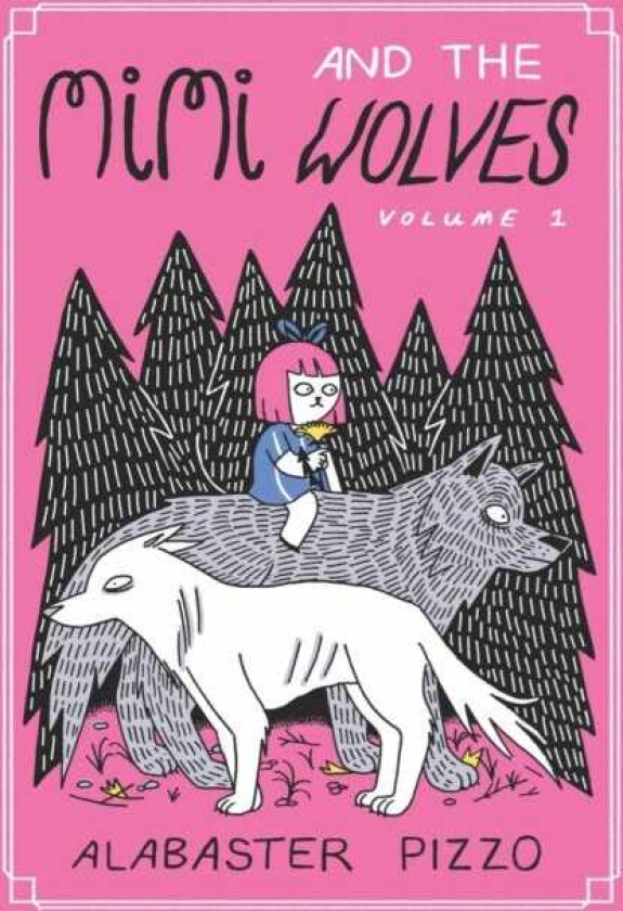 Mimi And The Wolves Volume 1