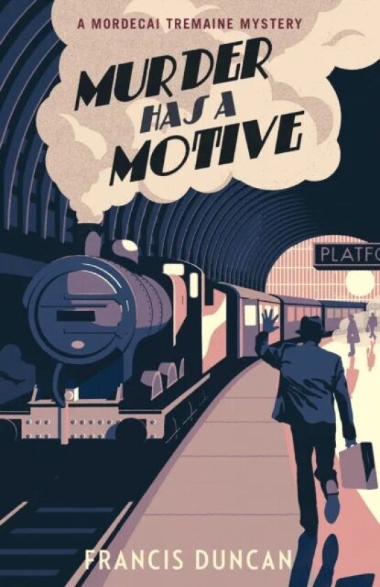 Murder has a Motive av Francis Duncan