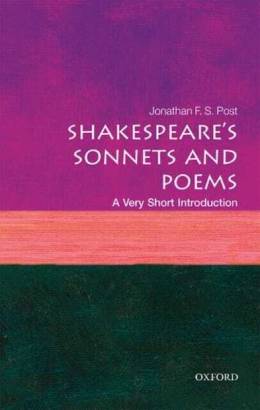 Shakespeare's Sonnets and Poems A Very Short Introduction