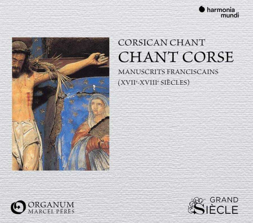 Ensemble Organum, Marcel Pérès Chant Corse Manuscrits Franciscain CD