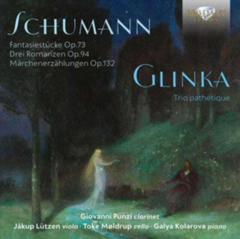 Giovanni Punzi, Jakup Lutzen, Toke Moldrup, Galya Kolarova  Schumann: Fantasiestucke Op.73; Glinka: Trio Pathetique  CD