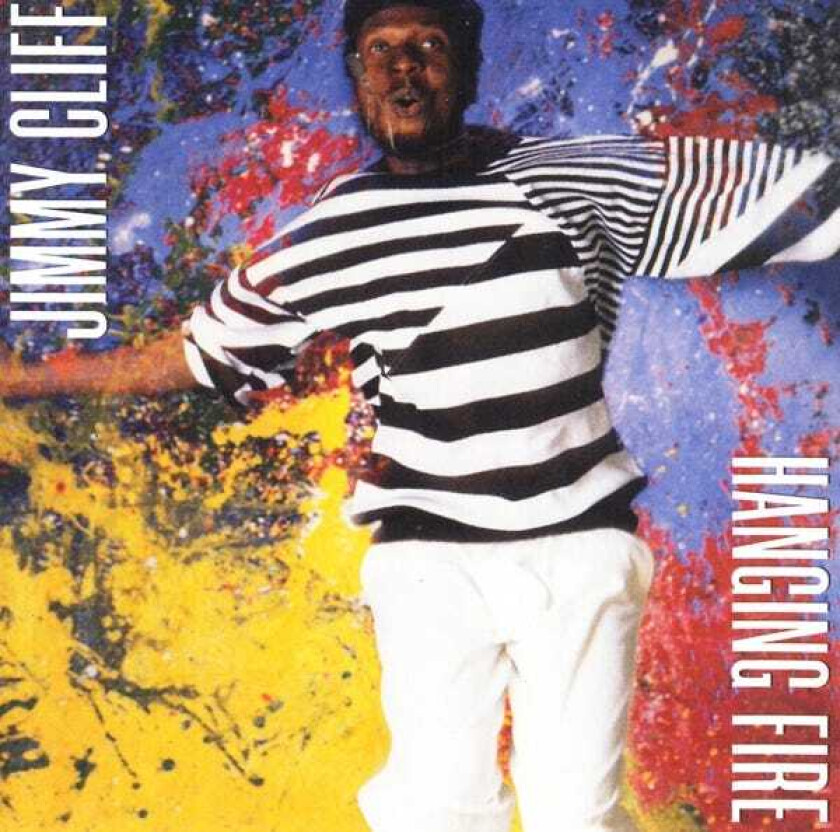 Jimmy Cliff  Hanging Fire  CD