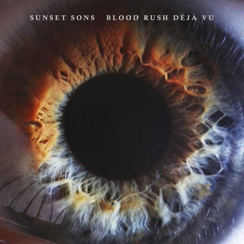 Sunset Sons Blood Rush Deja Vu LP/Vinyl