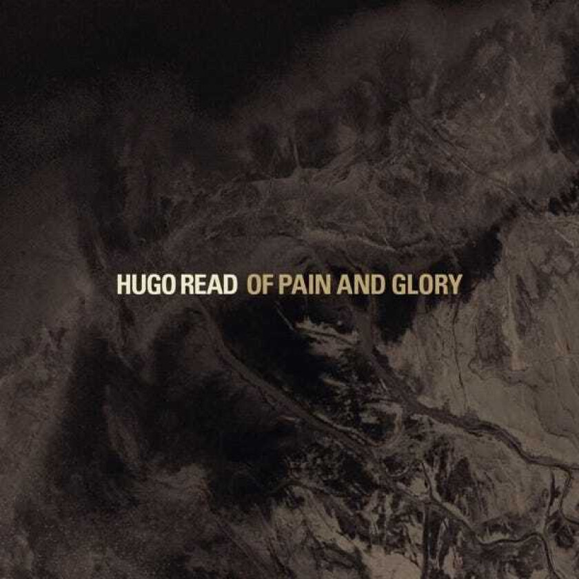 Hugo Read Of Pain And Glory CD
