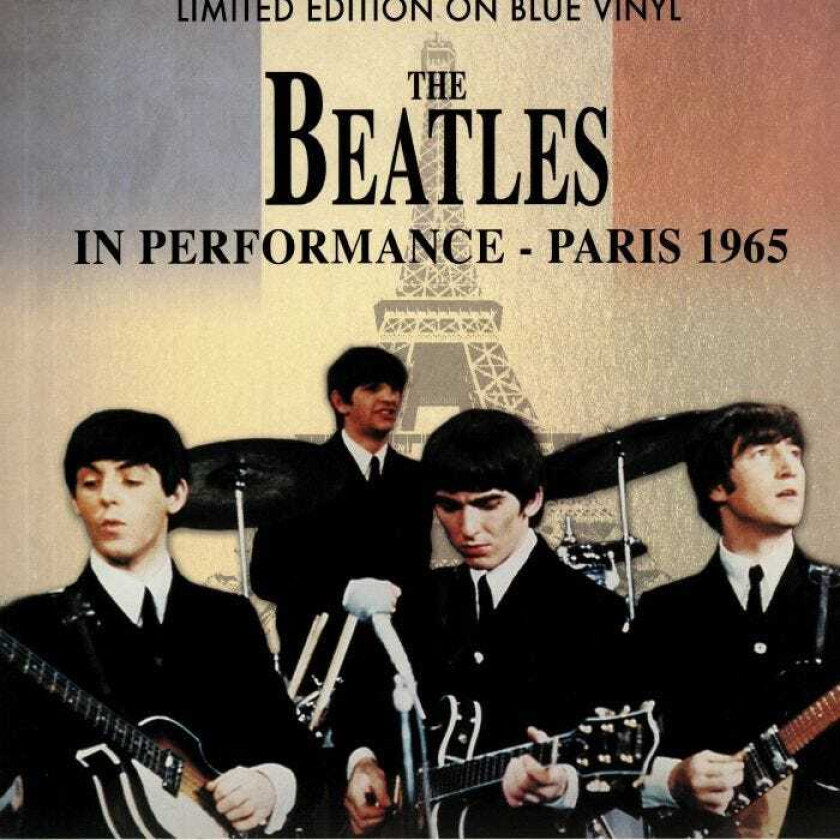 The Beatles In Performance Paris 1965 LP/Vinyl