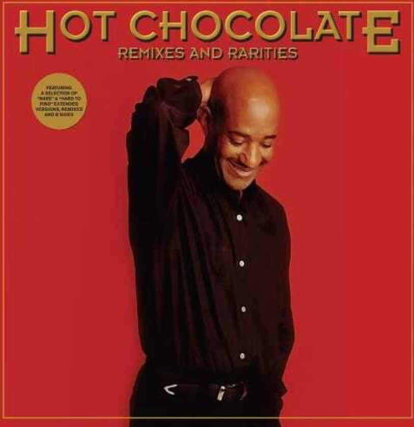 Hot Chocolate Remixes And Rarities CD
