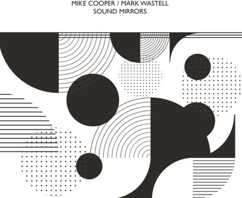 Mike Cooper, Mark Wastell Sound Mirrors CD
