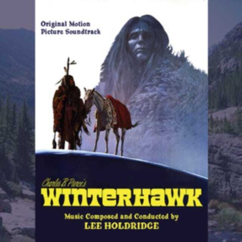 Lee Holdridge, Filmmusikk  Winterhawk: Original Motion Picture Soundtrack  CD