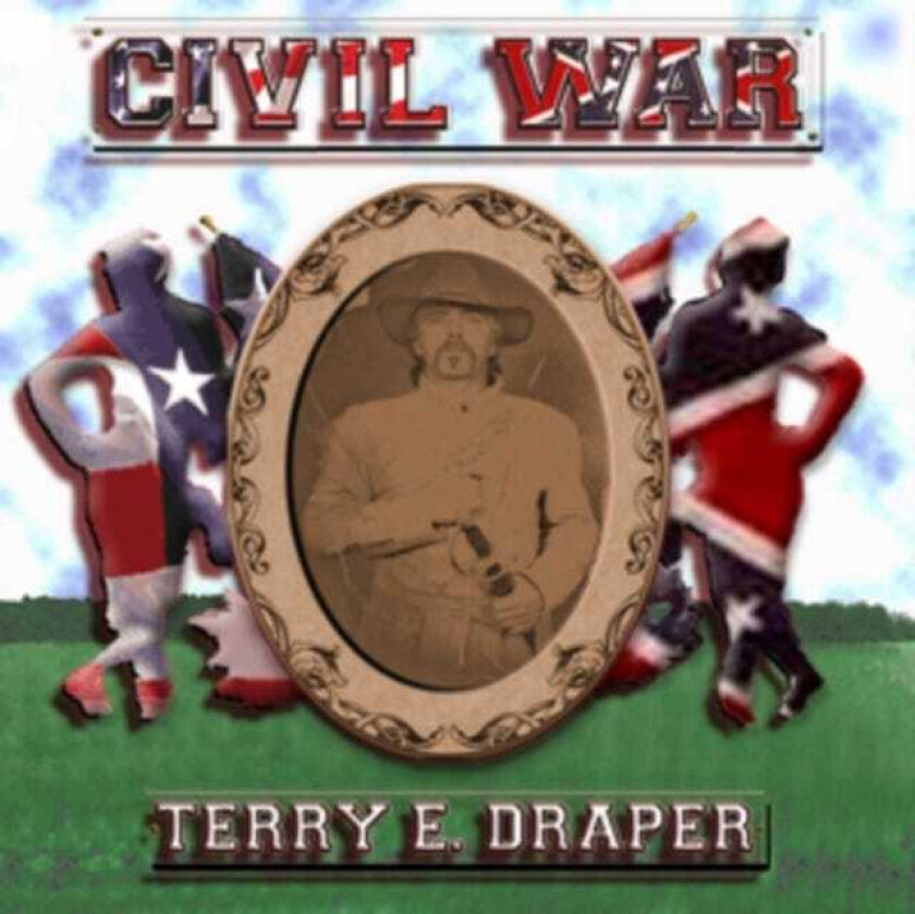 Terry Draper  Civil War... And Other Love Songs  CD