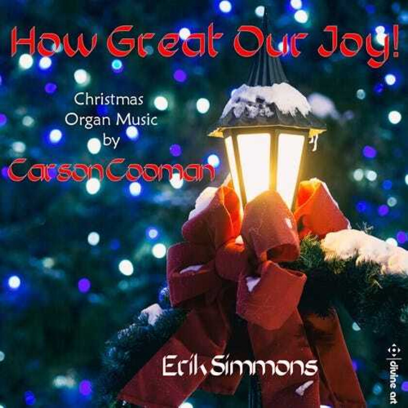 Carson Cooman, Erik Simmons  Cooman: How Great Our Joy! Organ Music For Christmas  CD