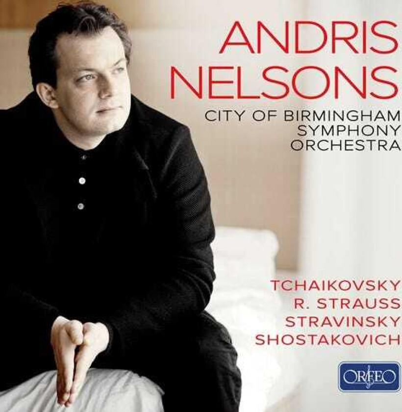 City Of Birmingham Symphony Orchestra, Andris Nelsons Andris Nelsons & City Of Birmingham Symphony Orchestra CD