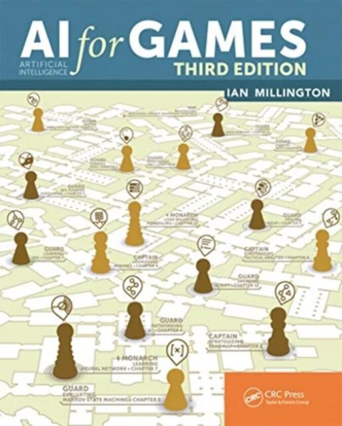 AI for Games, Third Edition av Ian Millington