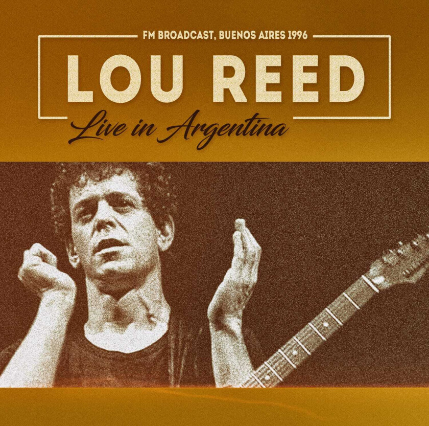 Lou Reed  Live In Argentina  CD