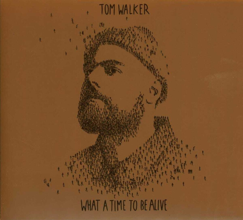 Tom Walker  What A Time To Be Alive  CD