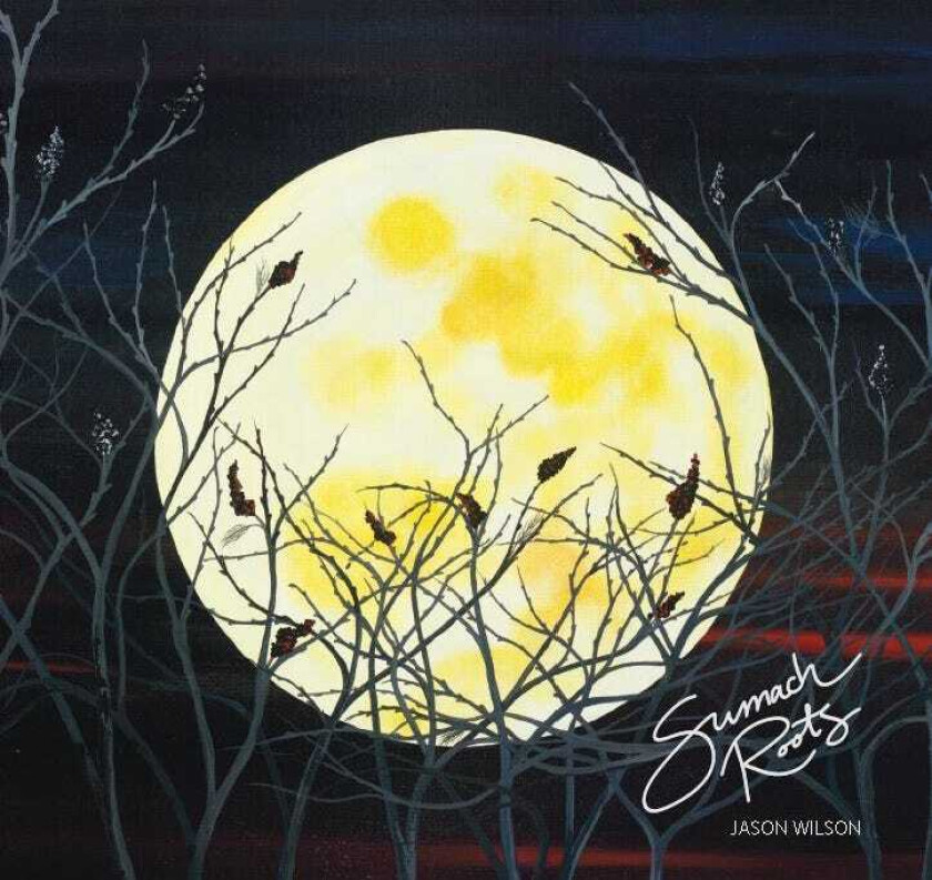 Jason Wilson Sumach Roots CD