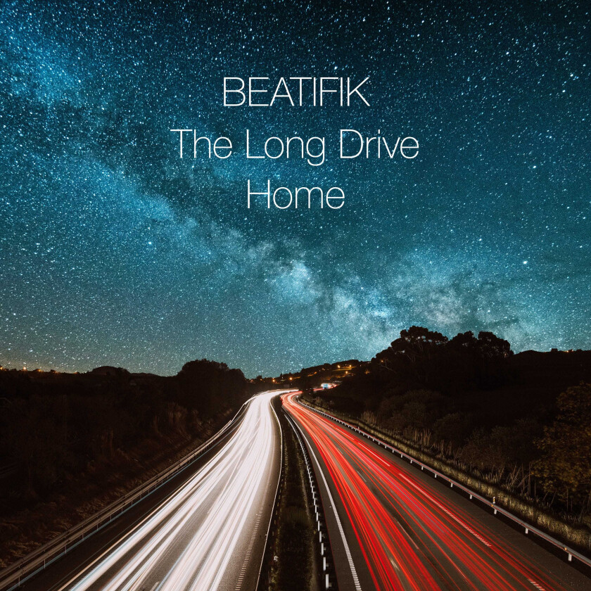 Beatifik Long Drive Home CD