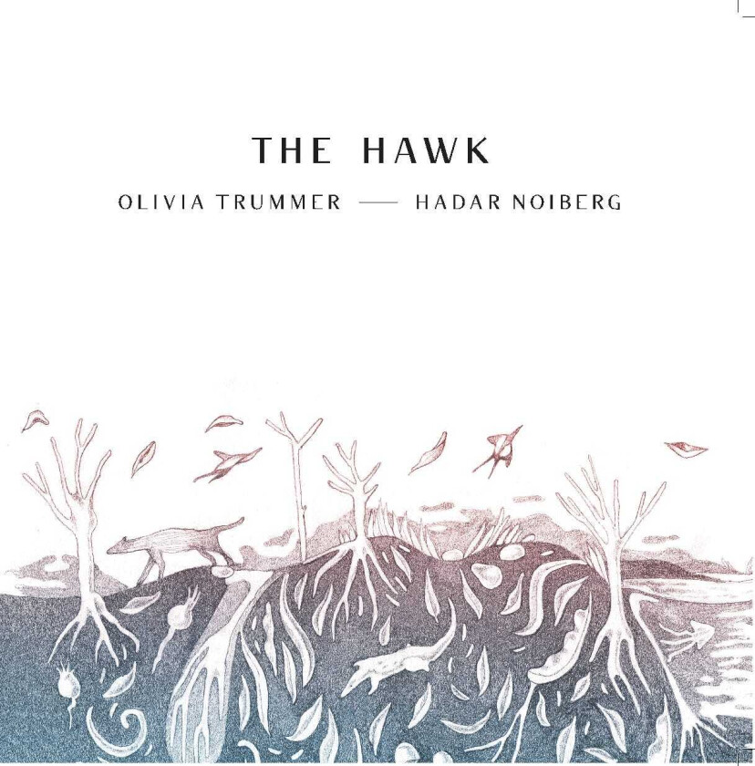 Olivia Trummer, Hadar Noiberg Hawk LP/Vinyl