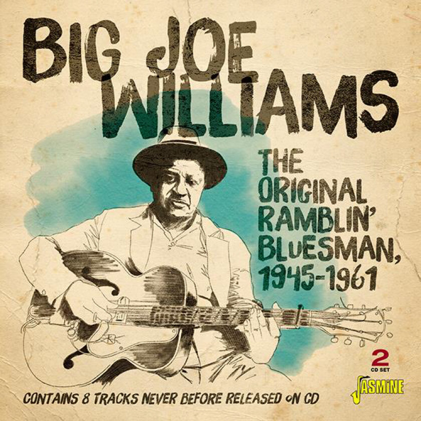 Big Joe Williams  The Original Ramblin' Bluesman, 19451961  CD