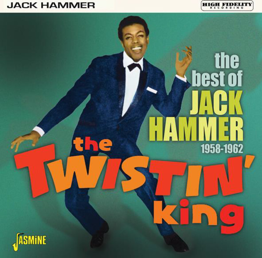 Jack Hammer  Twistin' King The Best Of Jack Hammer 1962  CD