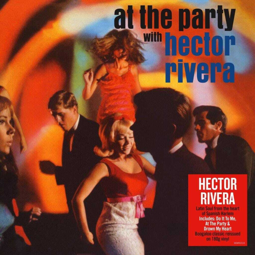 Hector Rivera At The Party LP/Vinyl