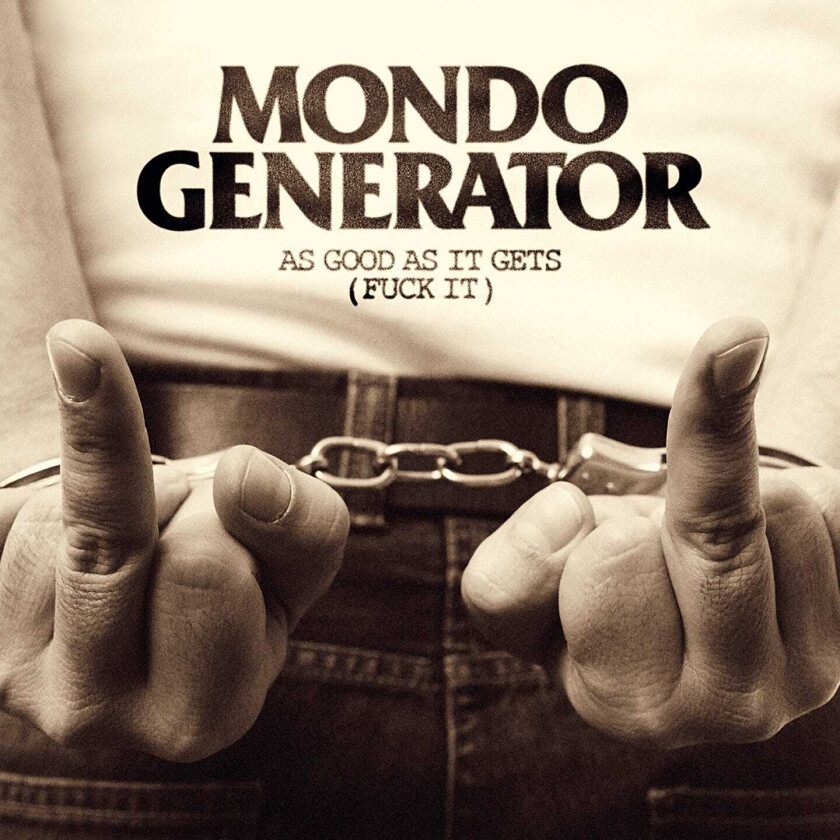 Mondo Generator As Good As It Gets (Funk It) LP/Vinyl