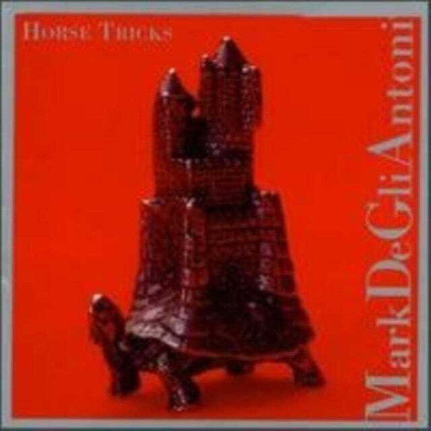Mark De Gli Antoni De Gli Antoni: Horse Tricks CD