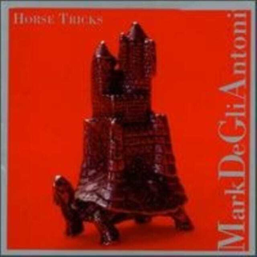 Mark De Gli Antoni  De Gli Antoni: Horse Tricks  CD