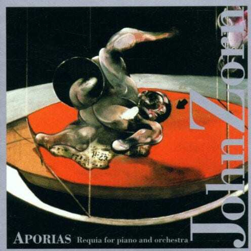 John Zorn Aporias Requia For Piano And Orchestra CD