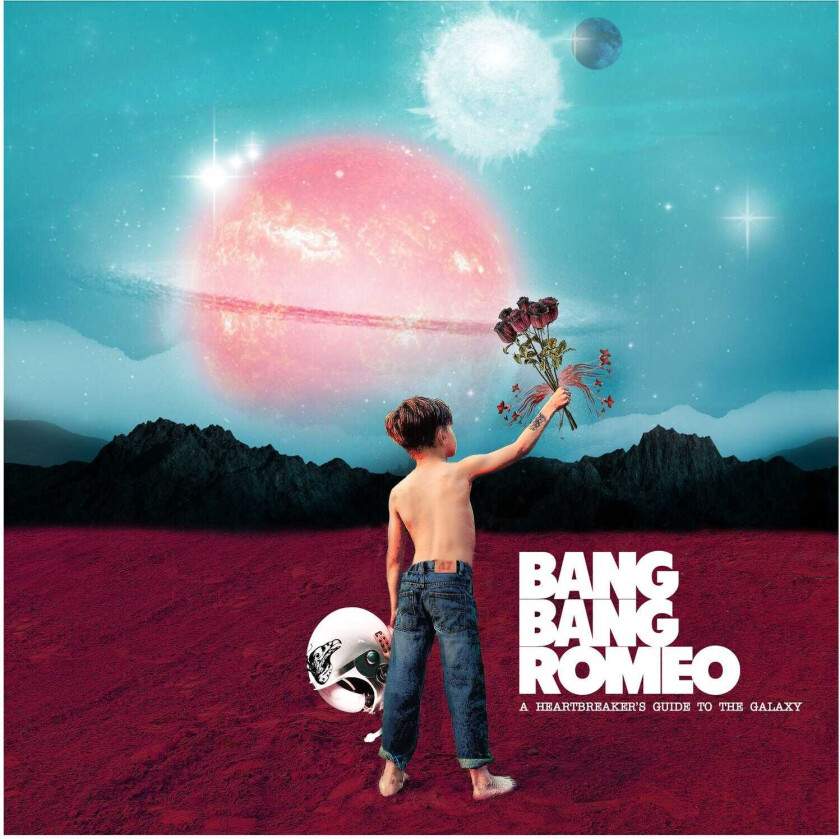 Bang Bang Romeo A Heartbreaker's Guide To The Galaxy LP/Vinyl