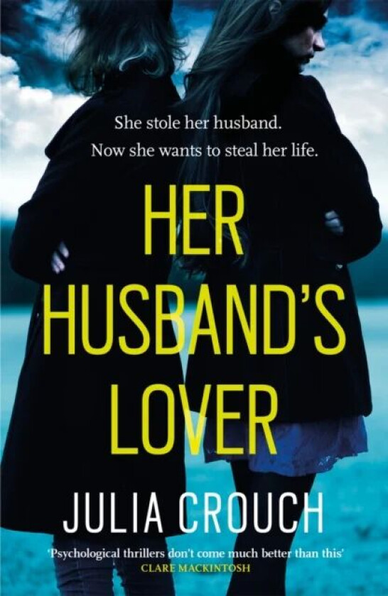 Her Husband's Lover av Julia Crouch