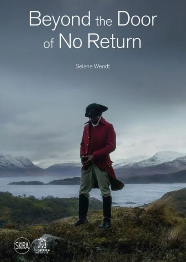 Beyond the Door of No Return av Selene Wendt