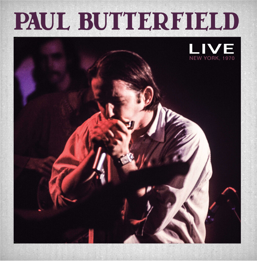 Paul Butterfield  Live New York 1970  CD