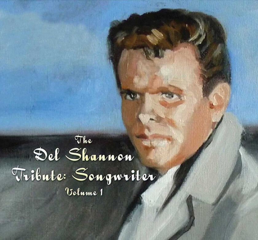Diverse Artister, Del Shannon Del Shannon Tribute: Songwriter, Vol. 1 CD