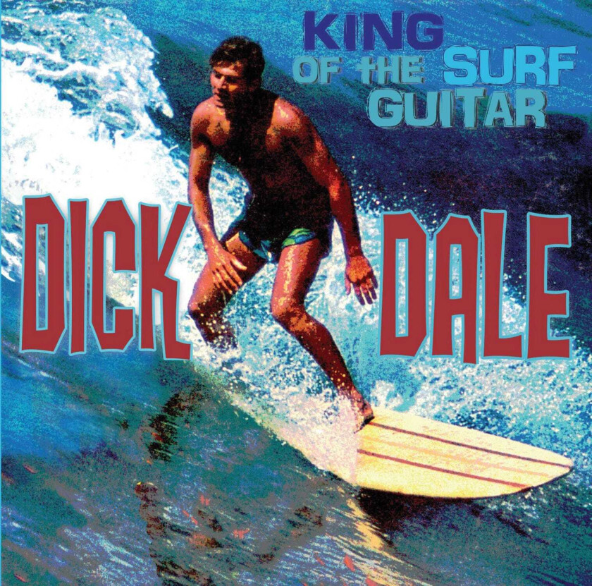 Dick Dale King Of The Surf Guitar CD