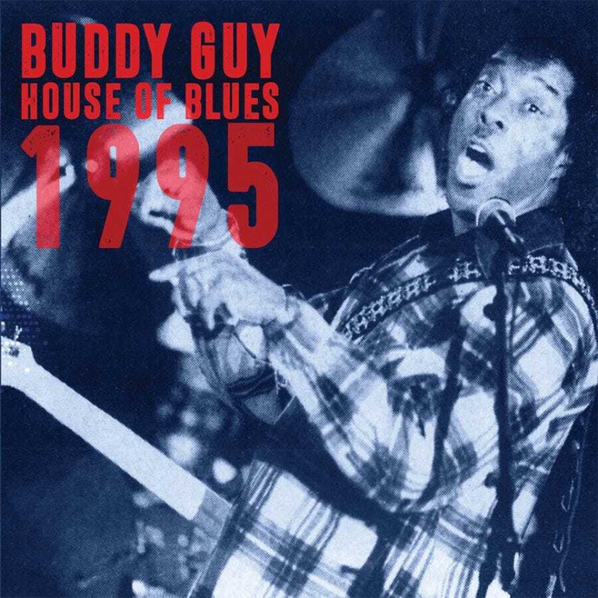 Buddy Guy  House Of Blues 1995  CD