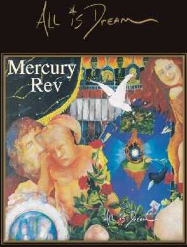 Mercury Rev All Is Dream (Deluxe Edition) CD