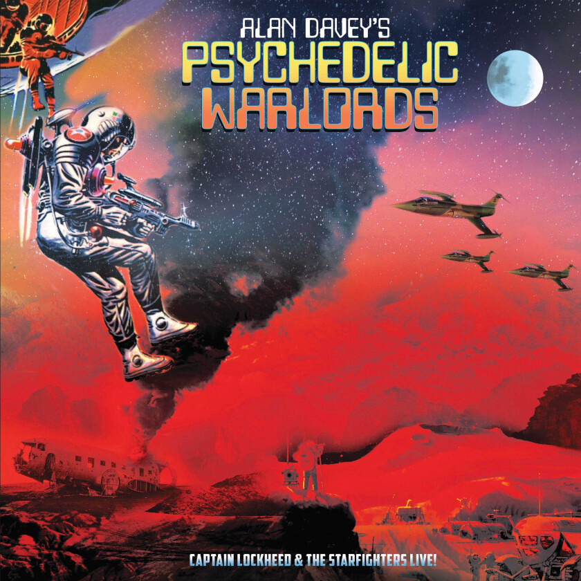 Alan Davey's Psychedelic Warlords, Alan Davey, Psychedelic Warlords Captain Lockhead & The Starfighters Live CD