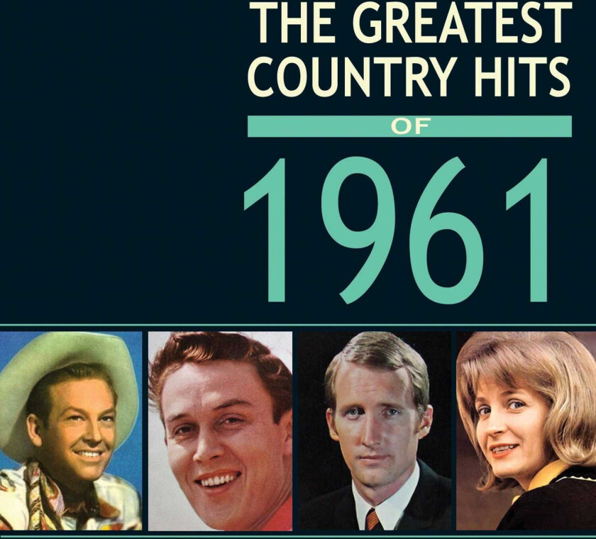 Diverse Artister, Diverse Country Greatest Country Hits Of 1961 CD