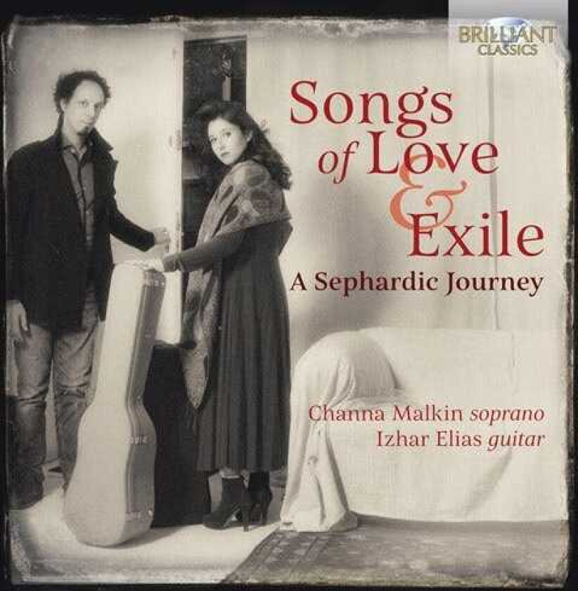 Mario CastelnuovoTedesco, Izhar Elias, Channa Malkin CastelnuovoTedesco: Songs Of Love And Exile CD