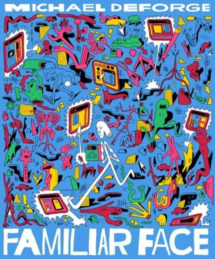 Familiar Face av Michael DeForge