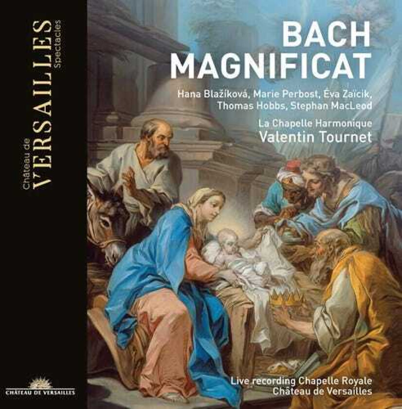 La Chapelle Harmonique, Valentin Tournet Bach: Magnificat CD