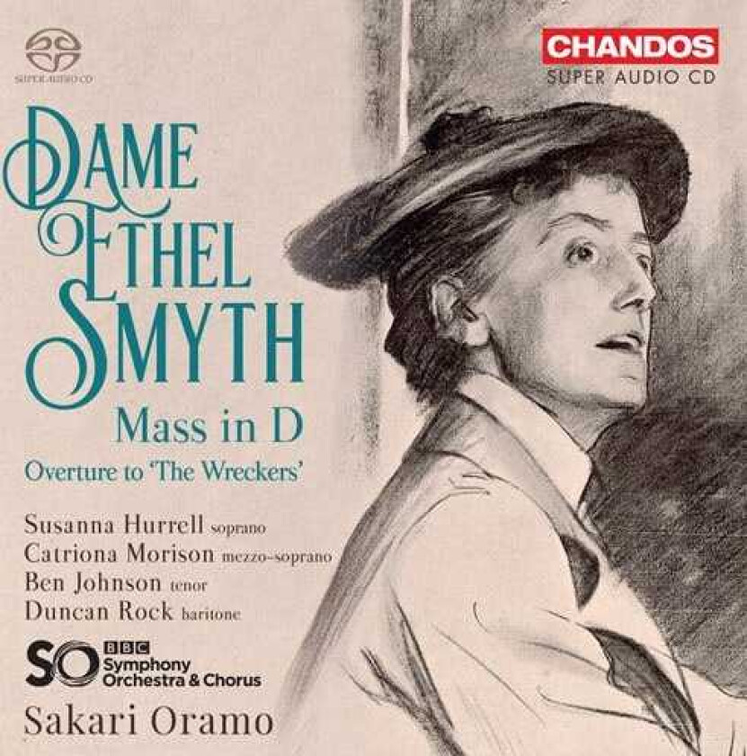 BBC Symphony Orchestra & Chorus, Sakari Oramo  Smyth: Mass In D  CD