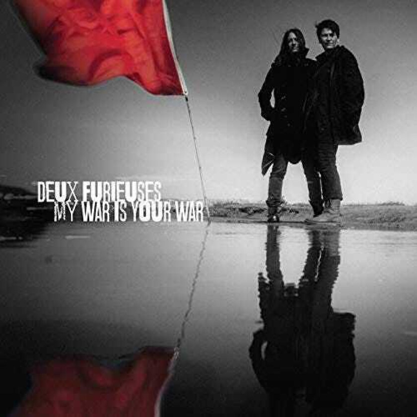 Deux Furieuses My War Is Your War LP/Vinyl