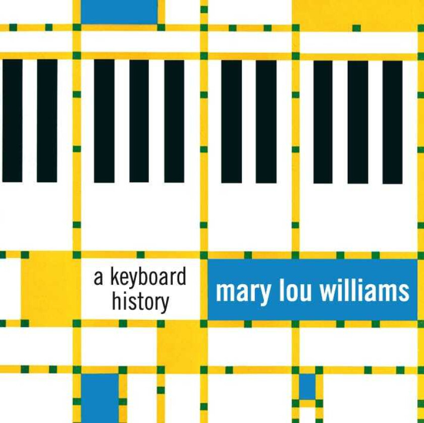 Mary Lou Williams  A Keyboard History  CD