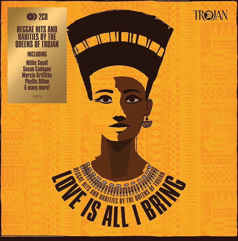 Diverse Reggae  Love Is All I Bring  Reggae Hits And Rarities By The Queens Of Trojan  CD